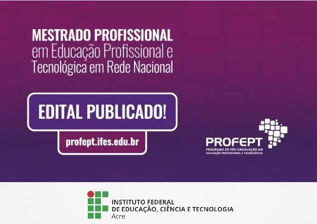 Ifac abre inscrições para o Exame Nacional de Acesso do ProfEPT 2026