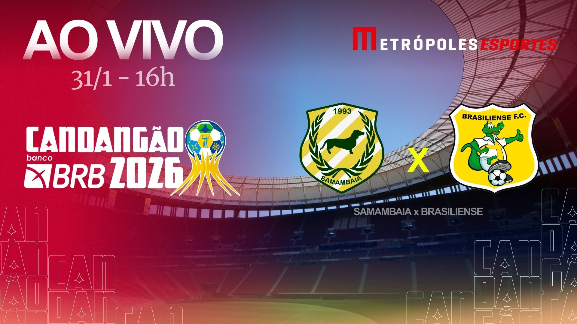 Candangão 2026: veja Samambaia x Brasiliense ao vivo